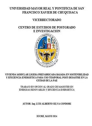 VIVIENDA MODULAR LIGERA PREFABRICADA BASADA EN SOSTENIBILIDAD  Y EFICIENCIA ENERGÉTICA PARA USO TEMPORAL POST-DESASTRE EN LA  CIUDAD DE LA PAZ