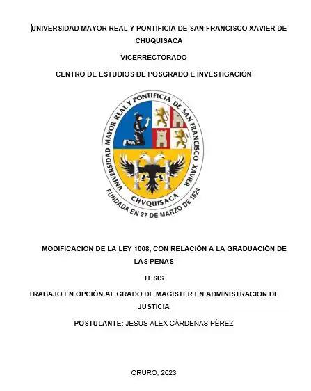MODIFICACIÓN DE LA LEY 1008, CON RELACIÓN A LA GRADUACIÓN DE LAS PENAS