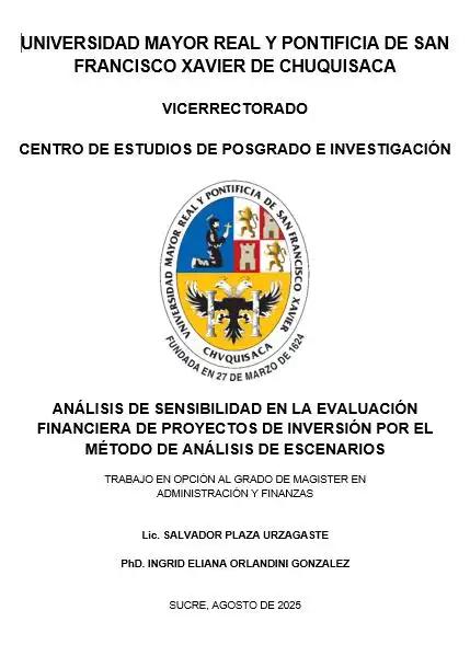 ANÁLISIS DE SENSIBILIDAD EN LA EVALUACIÓN FINANCIERA DE PROYECTOS DE INVERSIÓN POR EL MÉTODO DE ANÁLISIS DE ESCENARIOS