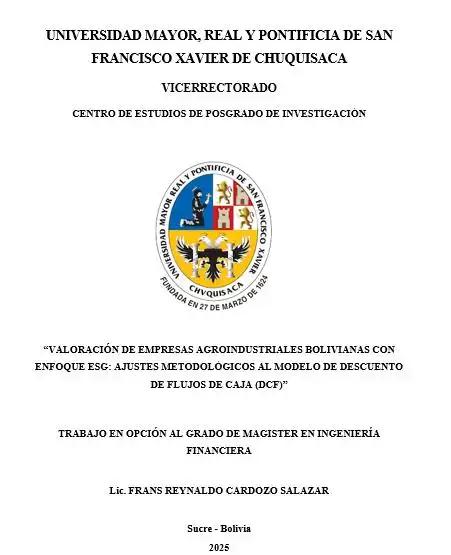 VALORACIÓN DE EMPRESAS AGROINDUSTRIALES BOLIVIANAS CON ENFOQUE ESG: AJUSTES METODOLÓGICOS AL MODELO DE DESCUENTO DE FLUJOS DE CAJA (DCF)