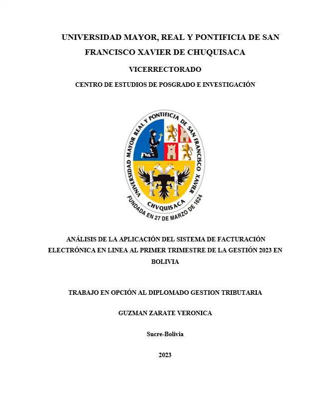 ANÁLISIS DE LA APLICACIÓN DEL SISTEMA DE FACTURACIÓN ELECTRÓNICA EN LINEA AL PRIMER TRIMESTRE DE LA GESTIÓN 2023 EN BOLIVIA